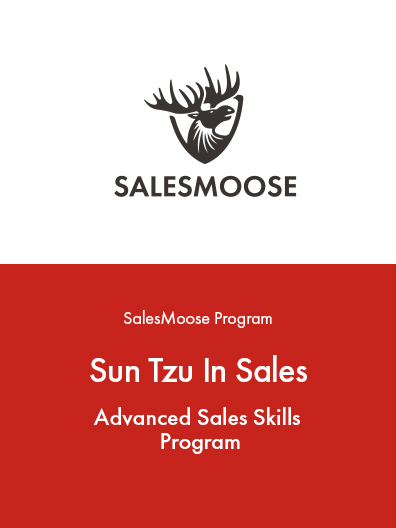 SalesMoose Programs - Sun Tzu in sales